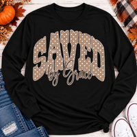Saved by Grace faith graphic apparel with polka dot lettering, available in brown, navy and black V-neck, long sleeve, crewneck and hoodie styles.