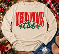 Merry Moms Club Graphic Apparel