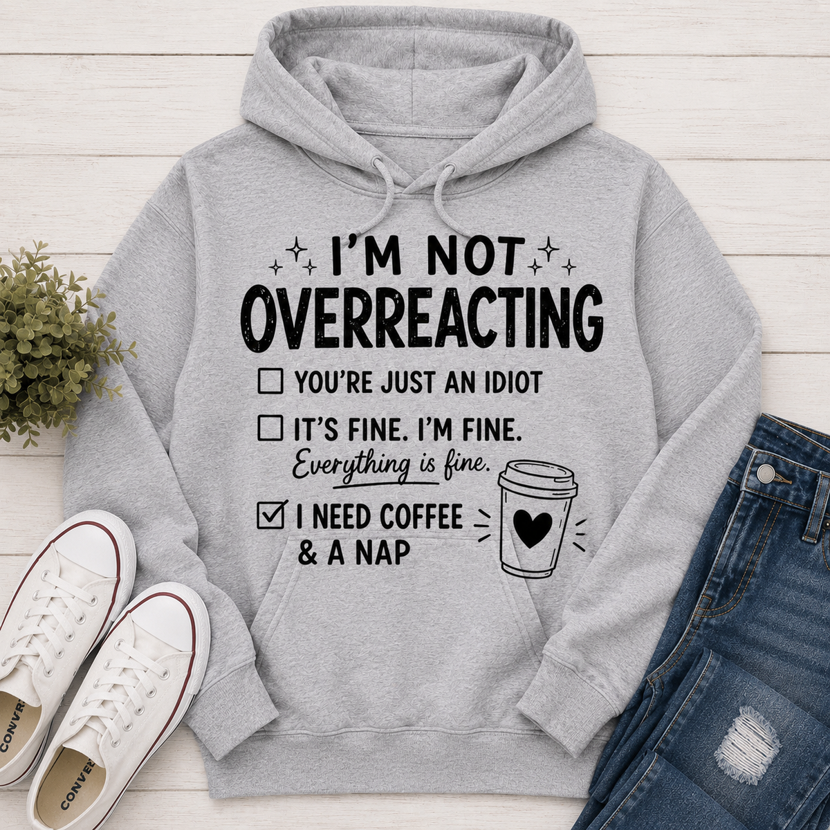 Overreacting HOODIE